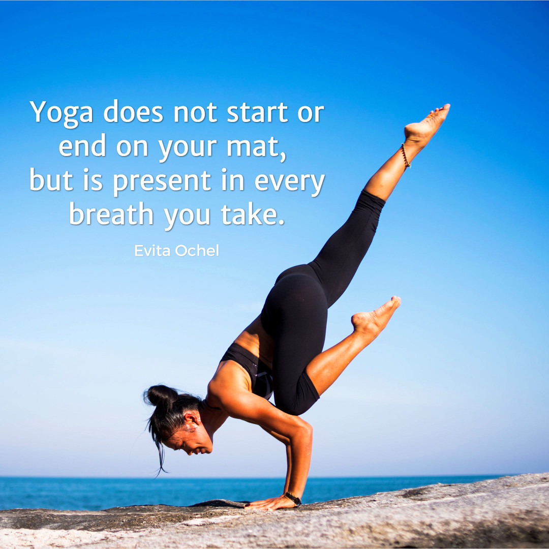 Yoga is present in every breath you take